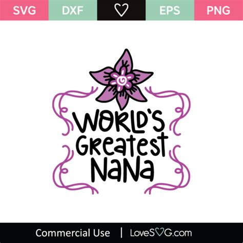 World S Greatest Nana Svg Cut File Lovesvg