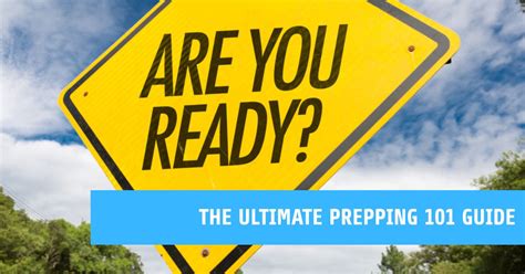 The Ultimate Prepping 101 Guide Master The Art Of Preparedness