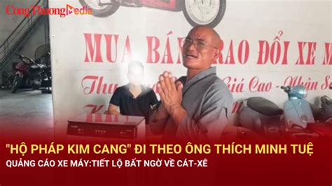 Hộ Pháp Kim Cang đi Theo ông Thích Minh Tuệ Quảng Cáo Xe Máy Tiết Lộ