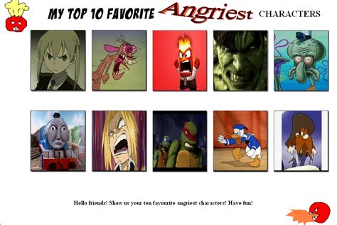 My Top 10 Favorite Angriest Characters By Ntsefan By Trackmasterdude