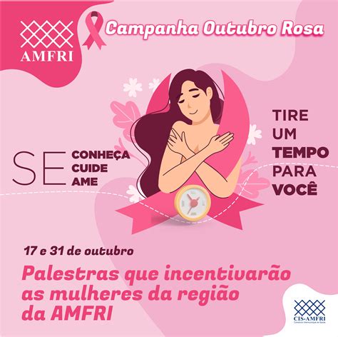 Ciclo De Palestras Inspiradoras Outubro Rosa Amfri Associação Dos