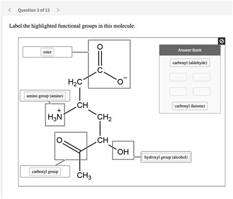 Solved Question Of Label The Highlighted Functional Groups In This