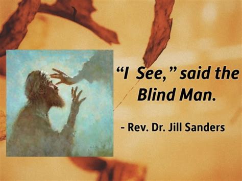 "I See," said the Blind Man - Logos Sermons