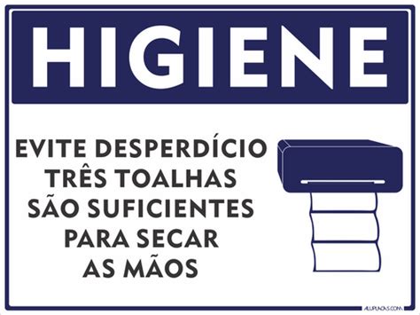 Placas Higiene Evite Desperd Cio De Toalhas X Cm Aluplacas