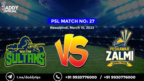 Psl 2023 27th Match Peshawar Zalmi Vs Multan Sultan Match