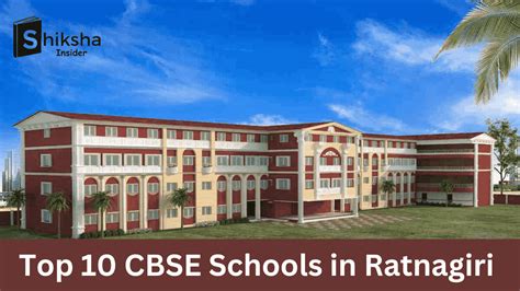 Cbse Schools In Ratnagiri Fees Area Top Ranking In 2024