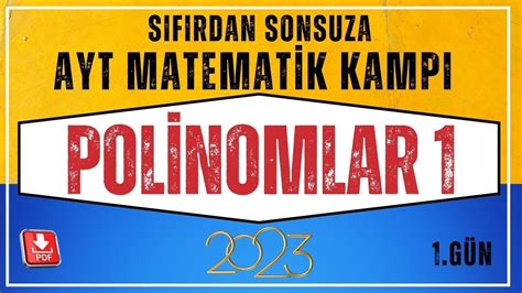 Polinomlar S F Rdan Sonsuza Ayt Matematik Kamp G N Ayt