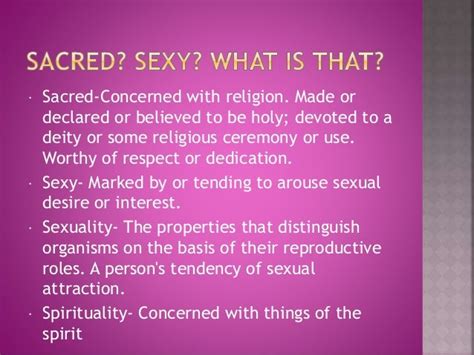 Sex Is Sacred And Sexy