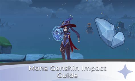 Mona Genshin Impact Guide Genshin Chronicle