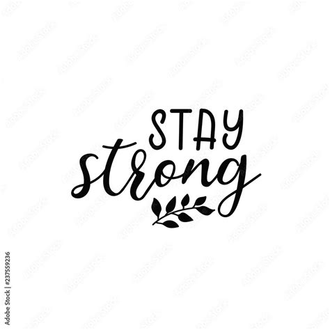 Top 999 Stay Strong Images Amazing Collection Stay Strong Images Full 4k