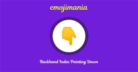 👇 Backhand Index Pointing Down Emoji Copy And Paste Emojimania