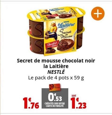 Promo Secret De Mousse Chocolat Noir La Laitière Nestlé chez Coccinelle