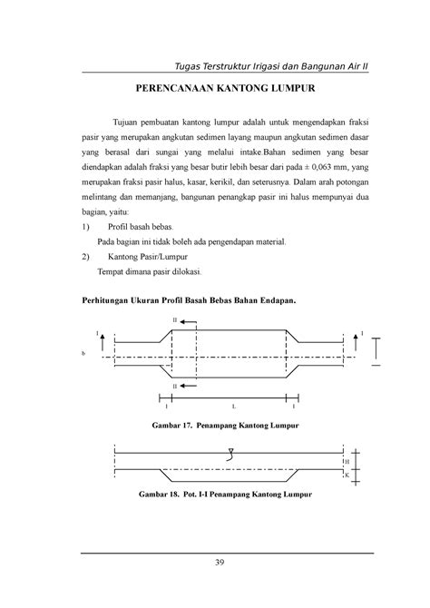 Perencanaan Kantong Lumpur Perencanaan Kantong Lumpur Tujuan