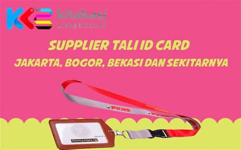 Supplier Tali ID Card Termurah Kitakasilanyard Co Id