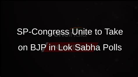 SP-Congress Announce Alliance for Lok Sabha Polls in UP, MP - Oneindia News