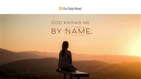 God Calls Your Name Our Daily Bread Daily Devotional Youtube