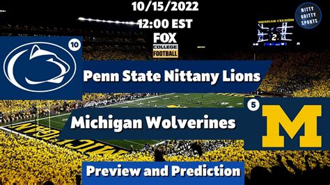 Penn State Vs Michigan Prediction College Football Preview And