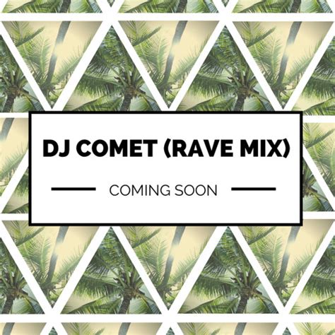 Stream DJ COMET Music Listen To Songs Albums Playlists For Free On