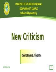 New Criticism PPT Pptx UNIVERSITY OF SOUTHERN MINDANAO KIDAPAWAN CITY