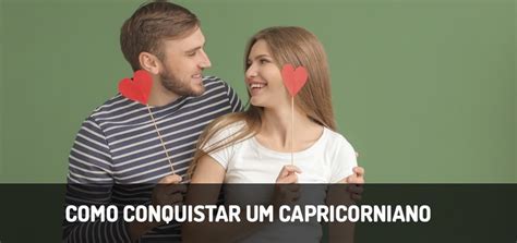 Como Conquistar Um Capricorniano Descubra Aqui Wemystic Brasil