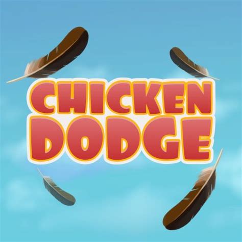 Chicken Dodge