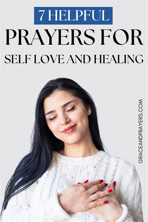 7 Helpful Prayers For Self Love And Healing - Grace and Prayers