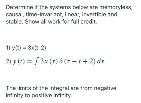 Solved Determine If The Systems Below Are Memoryless Chegg