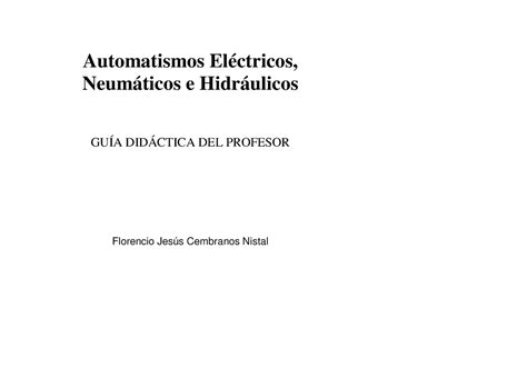 Automatismos Electricos Neumaticos E Hid Automatismos El Ctricos