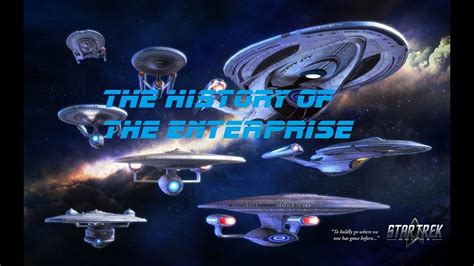 The History of the Enterprise S1-E1 - YouTube