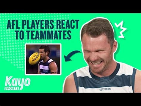 Afl Players React To Their Teammates Biggest Moments From Last Season