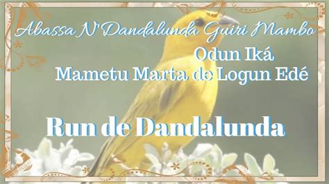 Odun Ika Mametu Marta de Logun Edé Run de Dandalunda YouTube