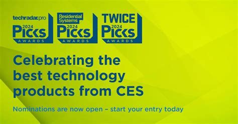 Entries Are Now Open For The Techradar Pro Picks Awards At Ces 2024