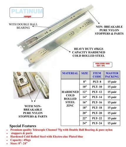 Mild Steel Manual Telescopic Channel Drawer Slide Platinum Range Full