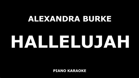 Alexandra Burke Hallelujah Piano Karaoke 4K YouTube