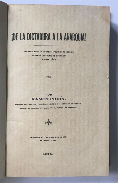 De La Dictadura A La Anarquía Apuntes Para La Historia Política De