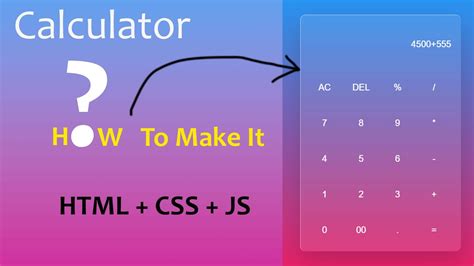 How To Make Calculator Using Html Css And Javascript Youtube