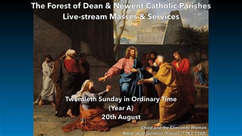 Sunday Mass Twentieth Sunday In Ordinary Time 20th August YouTube