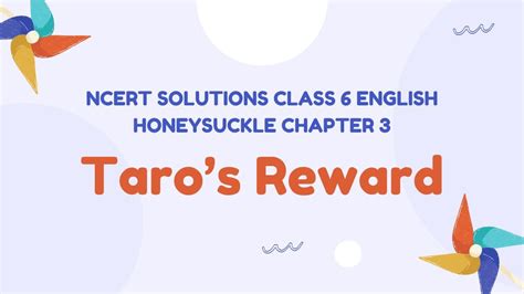 Ncert Solutions Class English Honeysuckle Chapter Taro S Reward