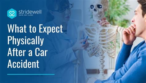 What To Expect Physically After A Car Accident Stridewell