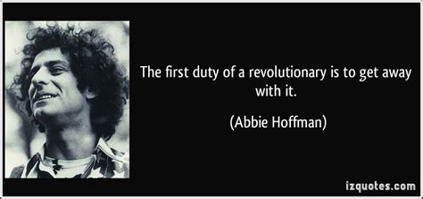 Abbie Hoffman Quotes. QuotesGram