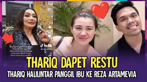 VIRAL THARIQ DAPET RESTU IBU AALIYAH MASSAID REZA ARTAMEVIA YouTube