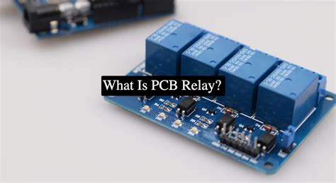 What Is PCB Relay? - Absolute Electronics Services