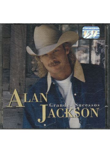 Sebo Do Messias Cd Alan Jackson Grandes Sucessos