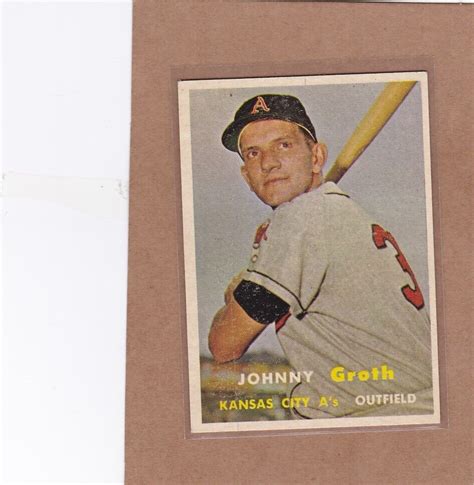 1957 TOPPS BASEBALL JOHNNY GROTH 360 A S EX A22766 EBay