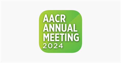 ‎aacr 2024 Annual Meeting Guide On The App Store