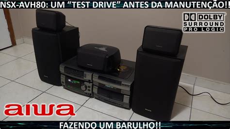 Aiwa Nsx Avh Um Barulho Antes Da Manuten O Youtube