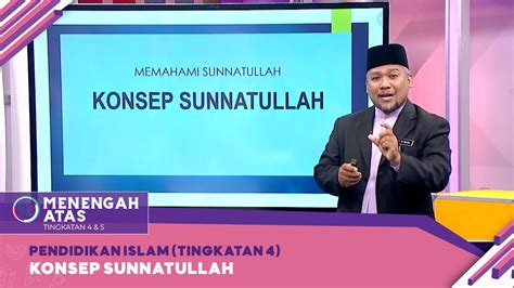 Menengah Atas 2022 Klip Pendidikan Islam Tingkatan 4 Konsep