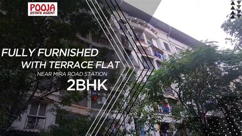 2 Bhk With Terrace In Mira Road Mira Road Station Property Sector