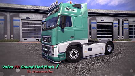 Ets Volvo Fh Engine Sound V Sound Mod F R Eurotruck Simulator