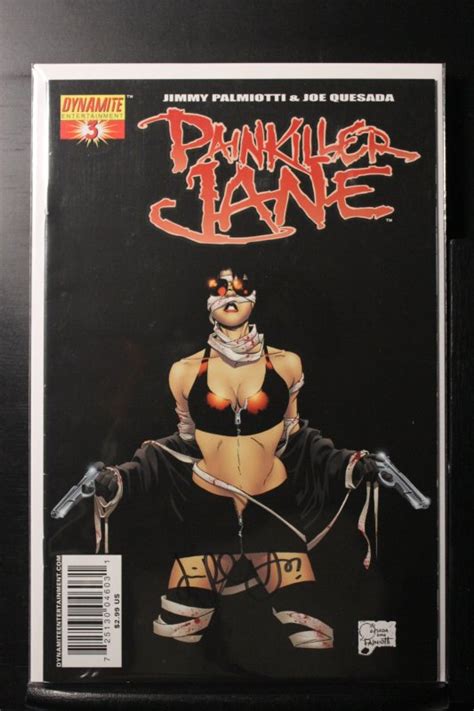 Painkiller Jane 3 Cover A Joe Quesada Jimmy Palmiotti 2006 SIGNED